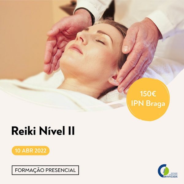 2022.04.10 Reiki II BRAGA